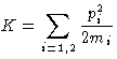 $K=\displaystyle\sum_{i=1,2}\frac{p_i^2}{2m_i}$